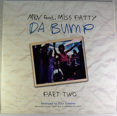 Mr.V feat Miss Patty - Da Bump Part 2 Near Mint | Vinyl Cafe